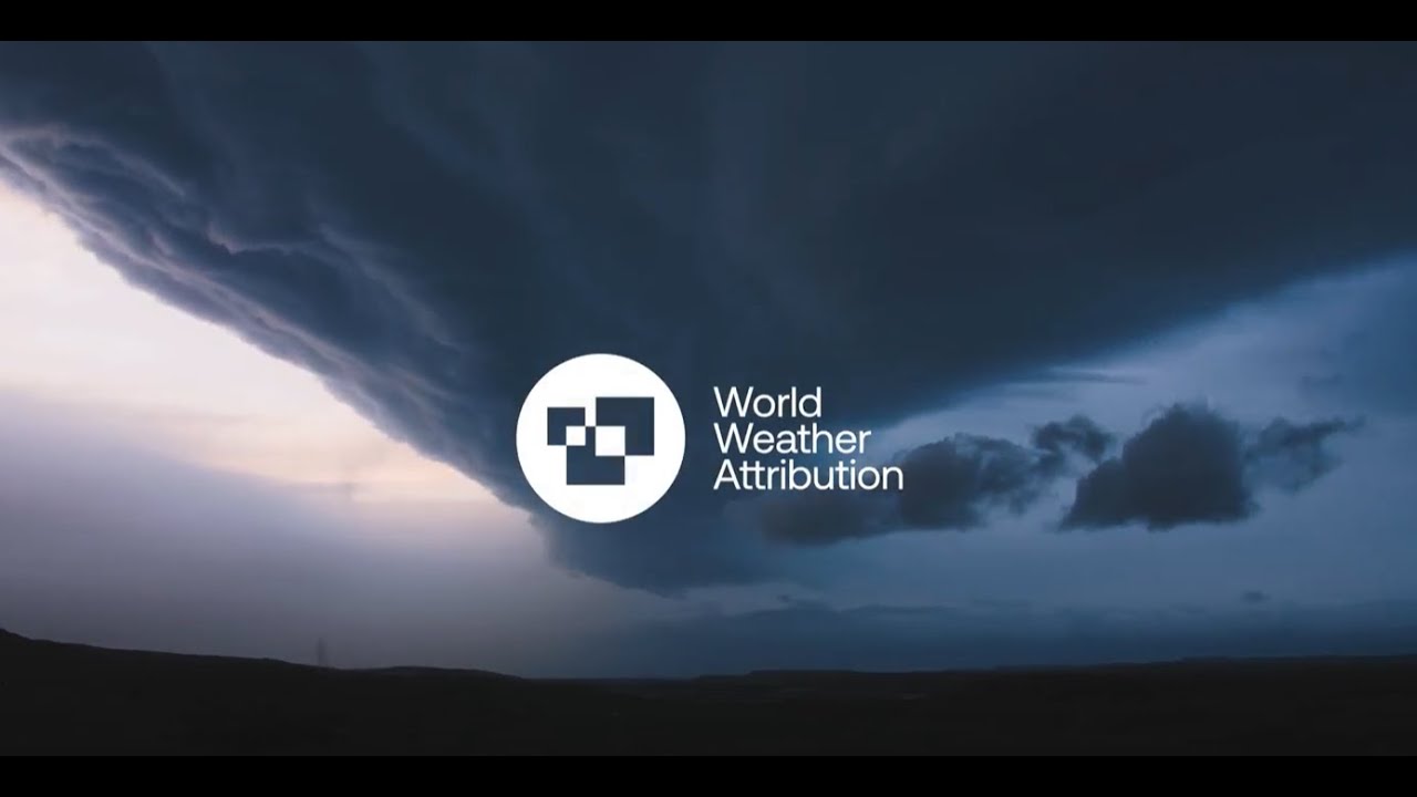 World Weather Attribution — understanding climate change and extreme weather