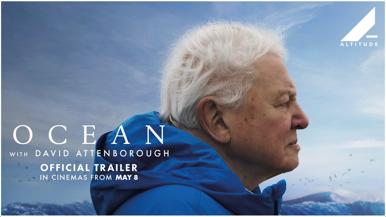 OCEAN WITH DAVID ATTENBOROUGH | OFFICIAL TRAILER | GLOBAL CINEMA EVENT FROM MAY 8 | Altitude Films